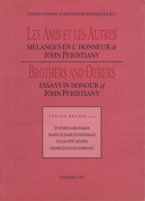 Les Amis et les Autres/Brothers and Others