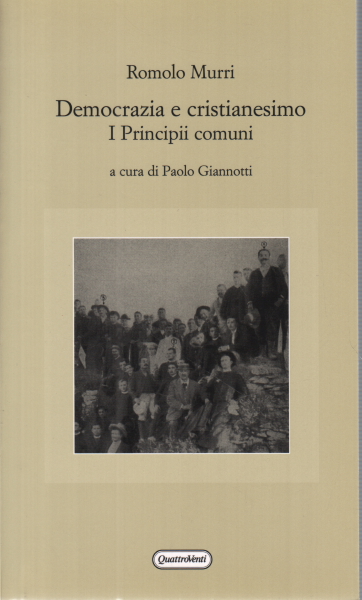 Democrazia e cristianesimo, Romolo Murri