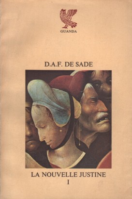 La Nouvelle Justine (Volume 1)
