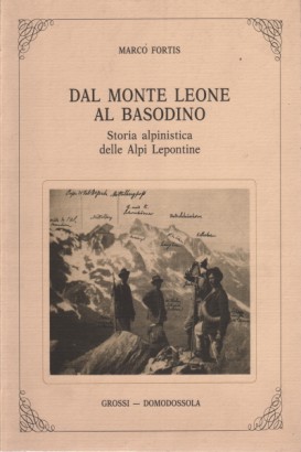 Dal Monte Leone al Basodino