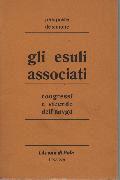 Gli esuli associati, Pasquale De Simone