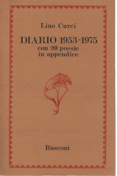 Diary 1953-1975, Lino Curci