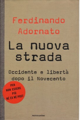 La nuova strada