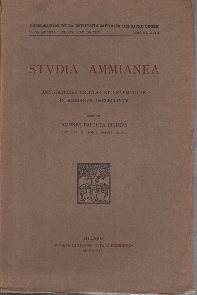 Studia Ammianea, Ioannes Baptista Pighi