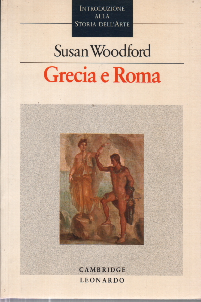 Grecia y Roma, Susan Woodford