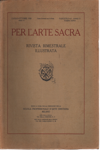Pour l'art sacré. Millésime 1928 NN. 4-6 (2e numéro, AA.VV.