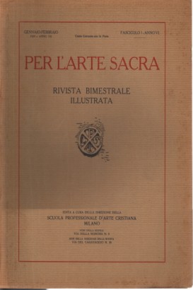 Per l'Arte Sacra. Annata 1929, NN. 1/2/5/6 (4 fascicoli)