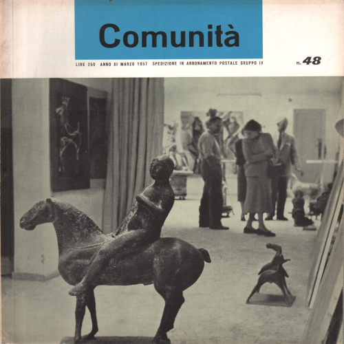 Comunita Rivista Mensile Del Movimento Comunita Anno Xi N 48 Marzo 1957 Aa Vv Enciclopedie Enciclopedie Libreria Dimanoinmano It
