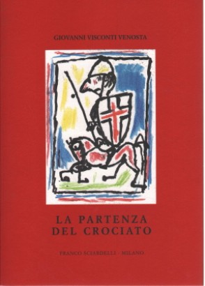 La Partenza del Crociato