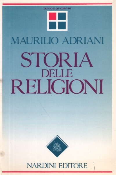 Outlines of the history of religions, Maurilio Adriani