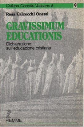Dichiarazione sull'educazione cristiana Gravissimum Educationis