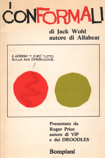 I conformali, Jack Wohl