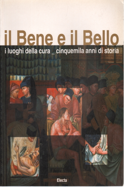 il Bene e il Bello, AA.VV.