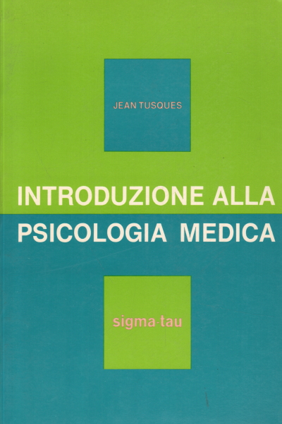Introduzione alla psicologia medica, Jean Tusques