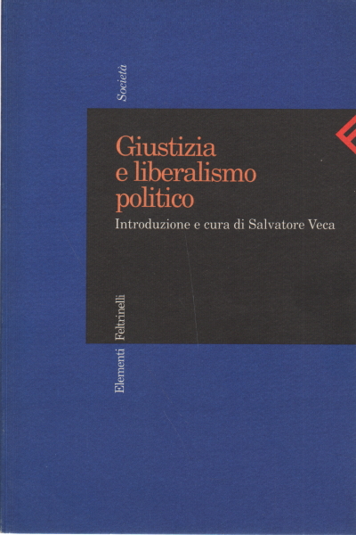 Justicia y liberalismo político, Salvatore Veca