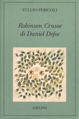 Robinson Crusoe di Daniel Defoe