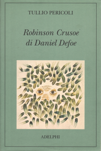 Robinson Crusoe, de Daniel Defoe, Tullio pericoli