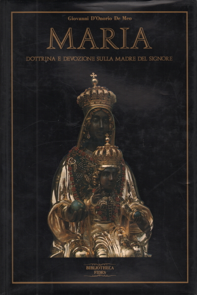 Maria, Giovanni D'Onofrio De Meo
