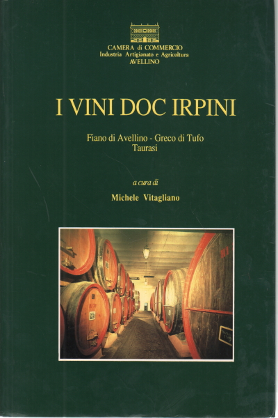 I vini doc irpini, Michele Vitagliano
