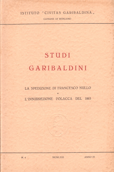 Garibaldi-Studien. Klasse 4 Nr. 4, Institut "Civitas Garibaldina".