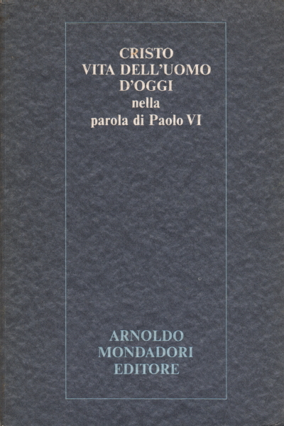 Cristo vita dell'uomo d'oggi, Virgilio Levi