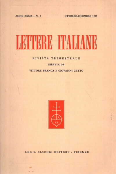 Lettere italiane anno XXXIX - N. 4, Vittore Branca e Giovanni Getto