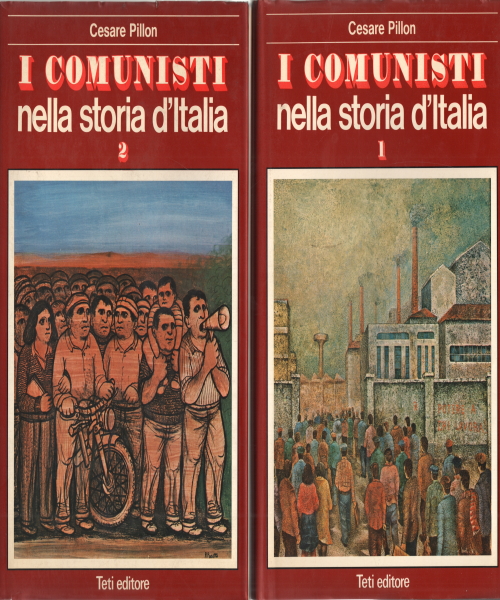 Les communistes dans l'histoire d'Italie (2 volumes), Cesare Pillon