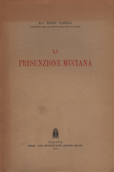 The Mucian presumption, Mario Vaselli