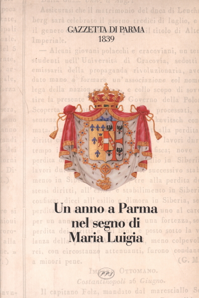 Gazzetta di Parma 1839, AA.VV.