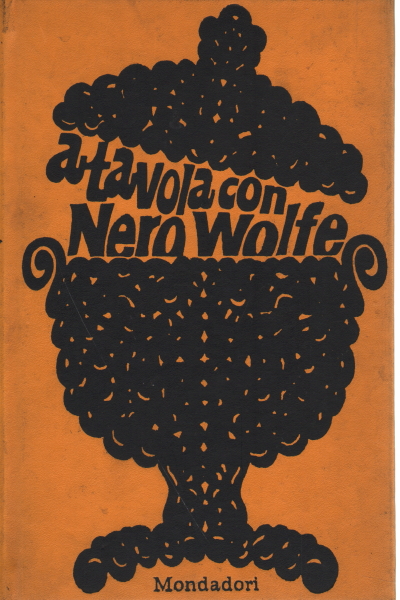 A tavola con Nero Wolfe, Paolo Ciulli Paola Buzzi