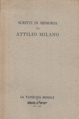 Volume speciale in memoria di Attilio Milano