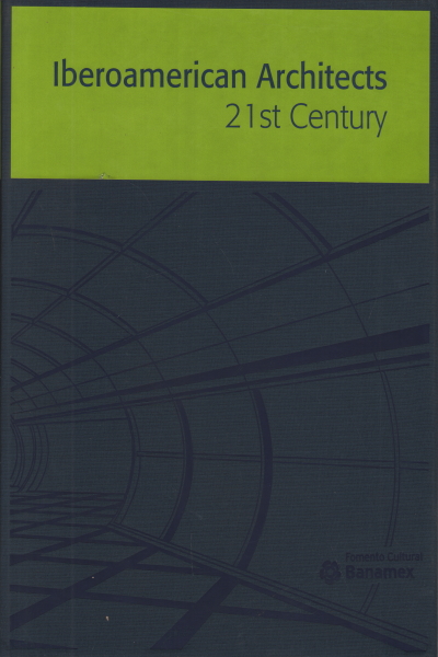 Iberoamerican Architects (2 Vol.), AA.VV.
