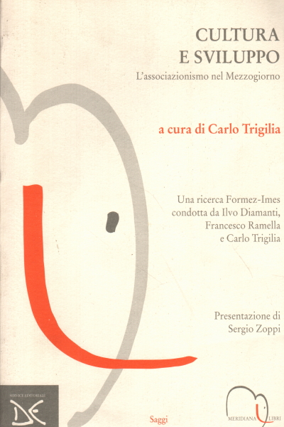 Cultura e sviluppo, Carlo Triglia