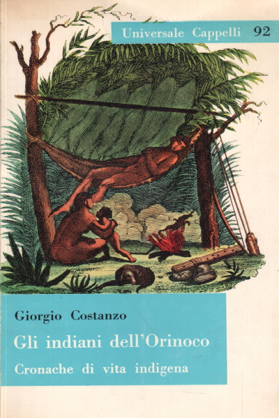 Die Indianer des Orinoco, Giorgio Costanzo