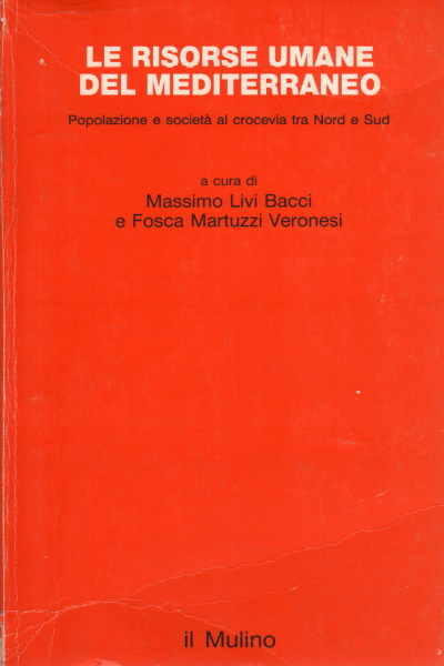 Los recursos humanos del Mediterráneo, Massimo Livi Bacci Fosca Martuzzi Veronesi