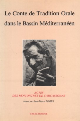 Le Conte de Tradition Orale dans le Bassin Mèditerranèen