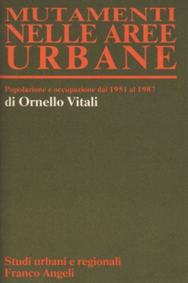 Mutamenti nelle aree urbane
