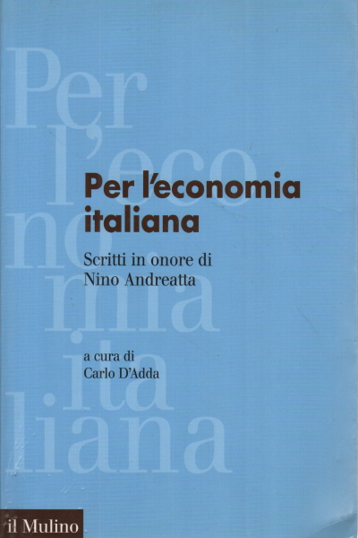 Per l'economia italiana, Carlo D'Adda