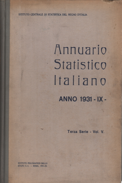 Italian Statistical Yearbook, Central Institute of Statistics of the Kingdom of Italy