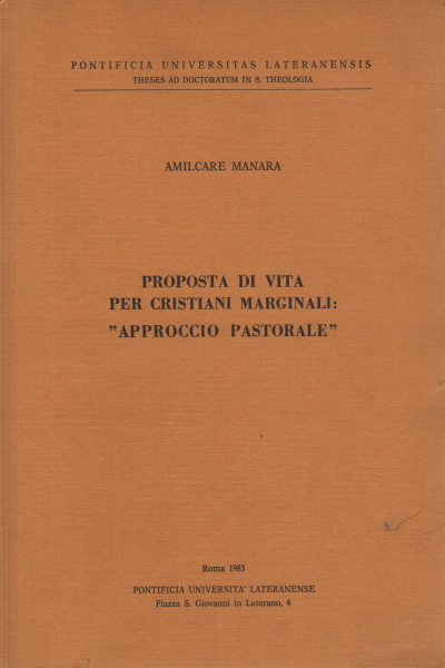 Proposta di vita per cristiani marginali: "Approcc, Amilcare Manara