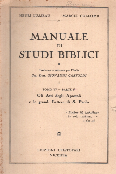 Manuale di studi biblici - Tomo V - Parte I , Henri Lusseau Marcel Collomb