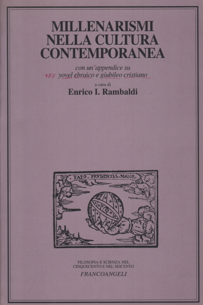 Millénarismes dans la culture contemporaine, Enrico I. Rambaldi
