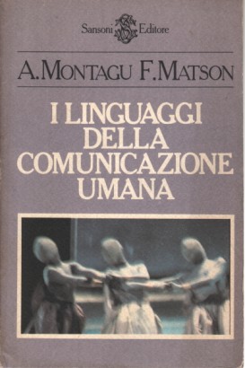 I linguaggi della comunicazione umana