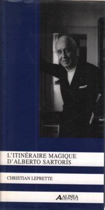 L'itinéraire magique d'alberto sartoris