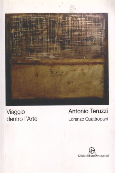 Viaggio dentro l'arte, Antonio Teruzzi