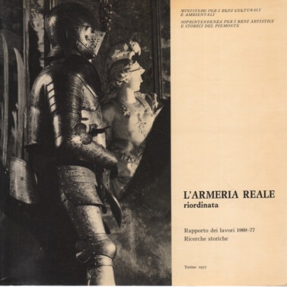 L'armeria reale riordinata