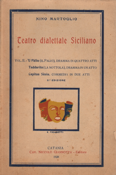 Teatro dialettale Sicialiano - Volume II, Nino Martoglio