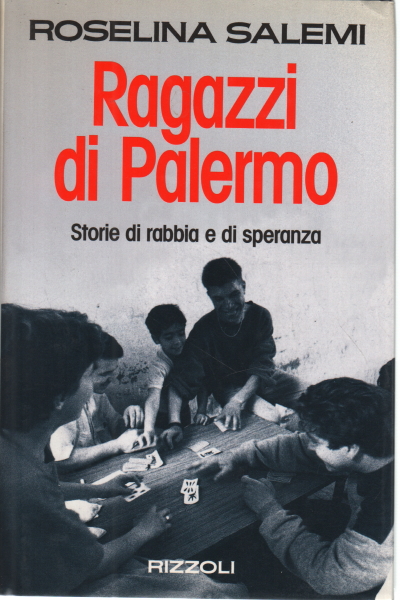 Ragazzi di Palermo, Roselina Salemi