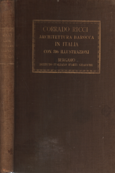L'architecture Baroque en Italie, Corrado Ricci