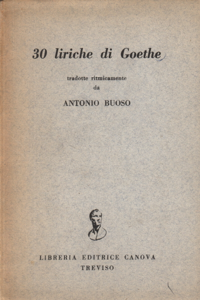 30 Liriche di Goethe, J.W. Goethe